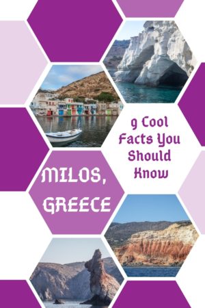 pinterest pin: 9 Unique Facts You Should Know about Milos Greece